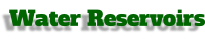 Water Reservoirs